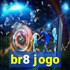 br8 jogo